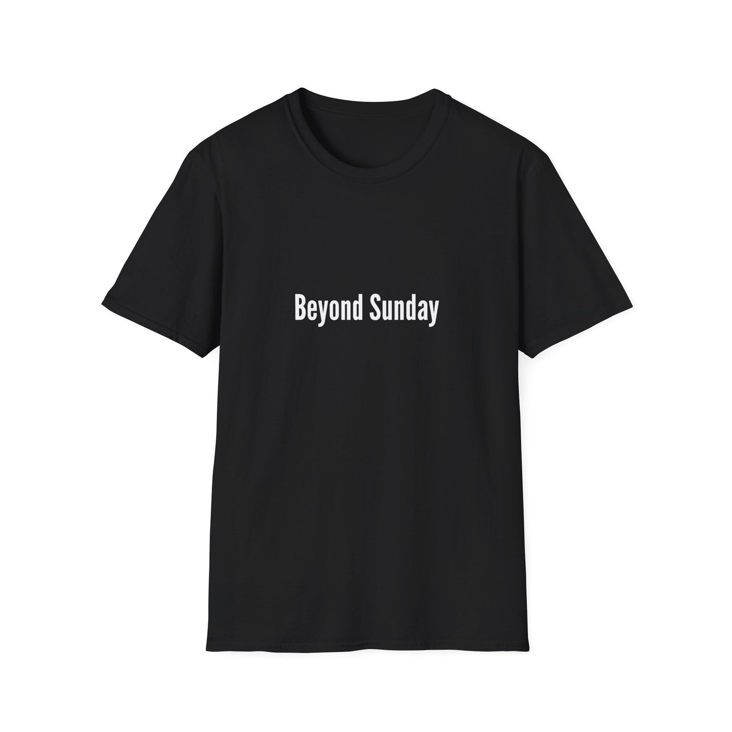 Beyond Sunday Unisex Softstyle T-Shirt, Casual Tee, Faith-Based Apparel, Gift for Christians, Weekend Wear, Inspirational T-Shirt