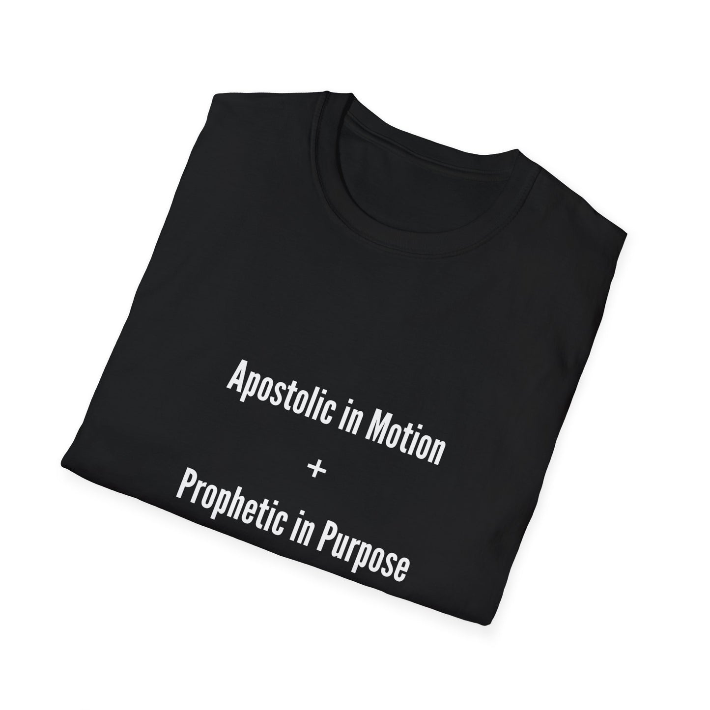Unisex Inspirational T-Shirt - Apostolic in Motion + Prophetic in Purpose, Faith Apparel, Church Shirts, Spiritual Gifts, Christian Clothing