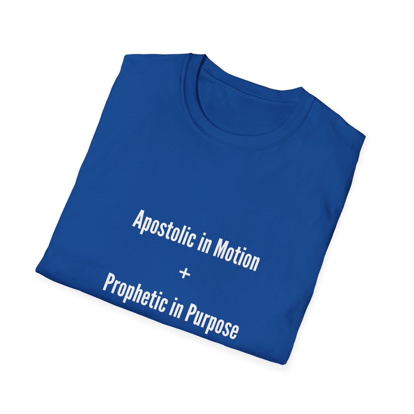 Unisex Inspirational T-Shirt - Apostolic in Motion + Prophetic in Purpose, Faith Apparel, Church Shirts, Spiritual Gifts, Christian Clothing