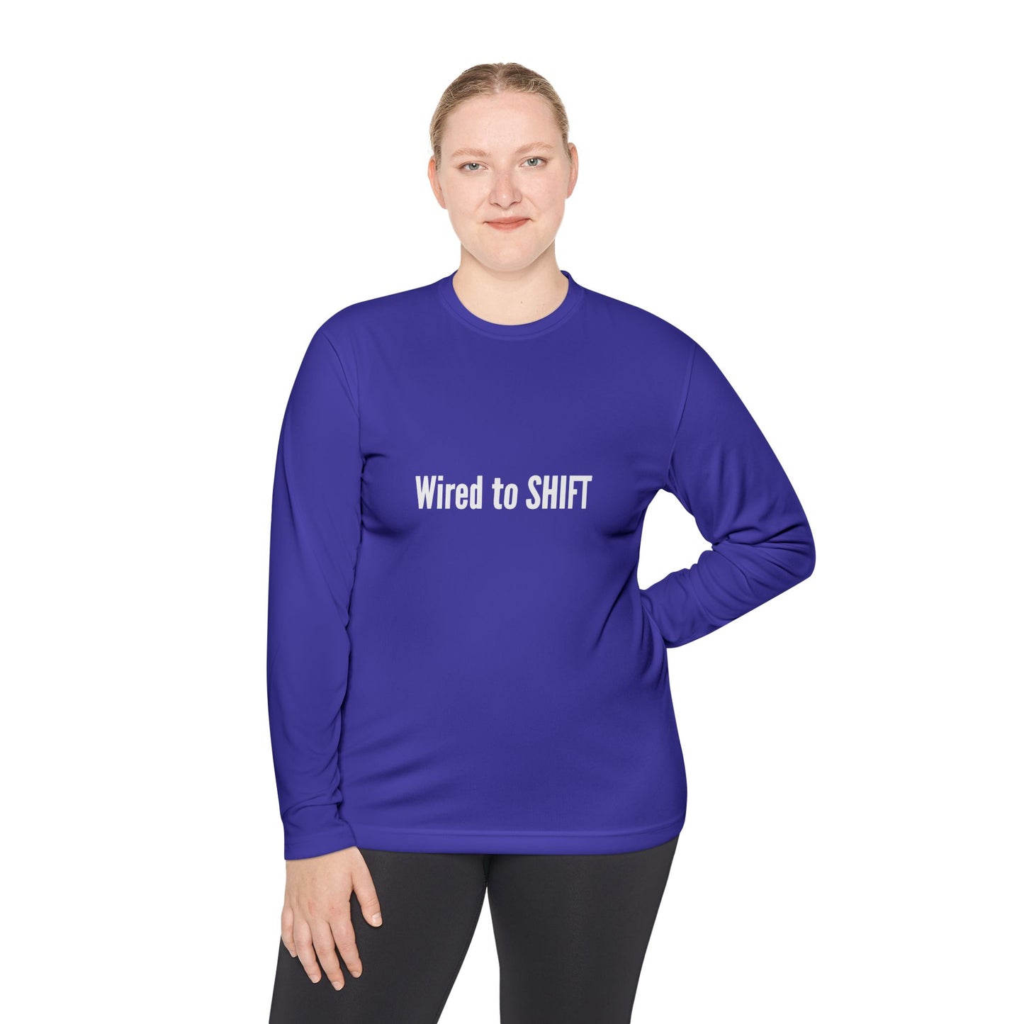 Wired to SHIFT Unisex Lightweight Long Sleeve Tee | Casual Wear, Gift for Teammates, Motivational Apparel, Fall Fashion, Everyday Comfort