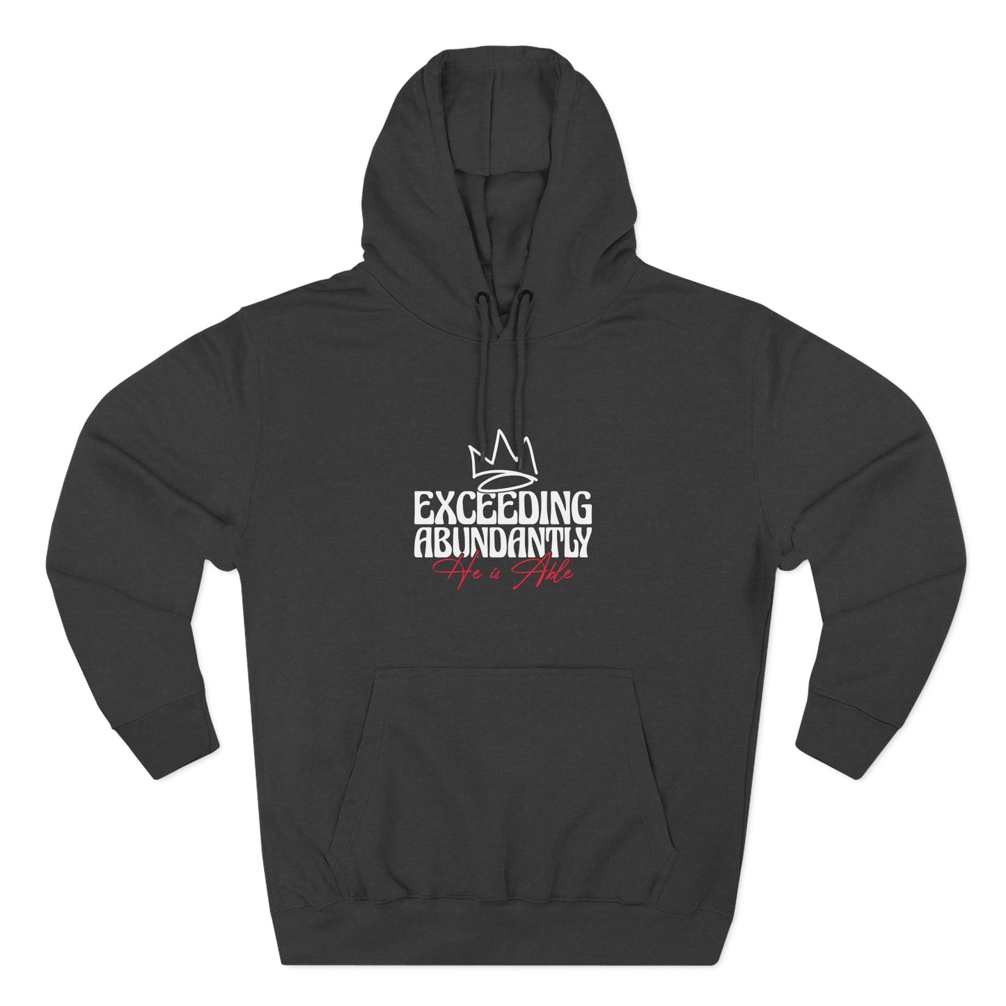 Exceeding Abundantly Fleece Hoodie, Cozy Pullover, Inspirational Gift, Comfortable Layering, Perfect for Relaxation
