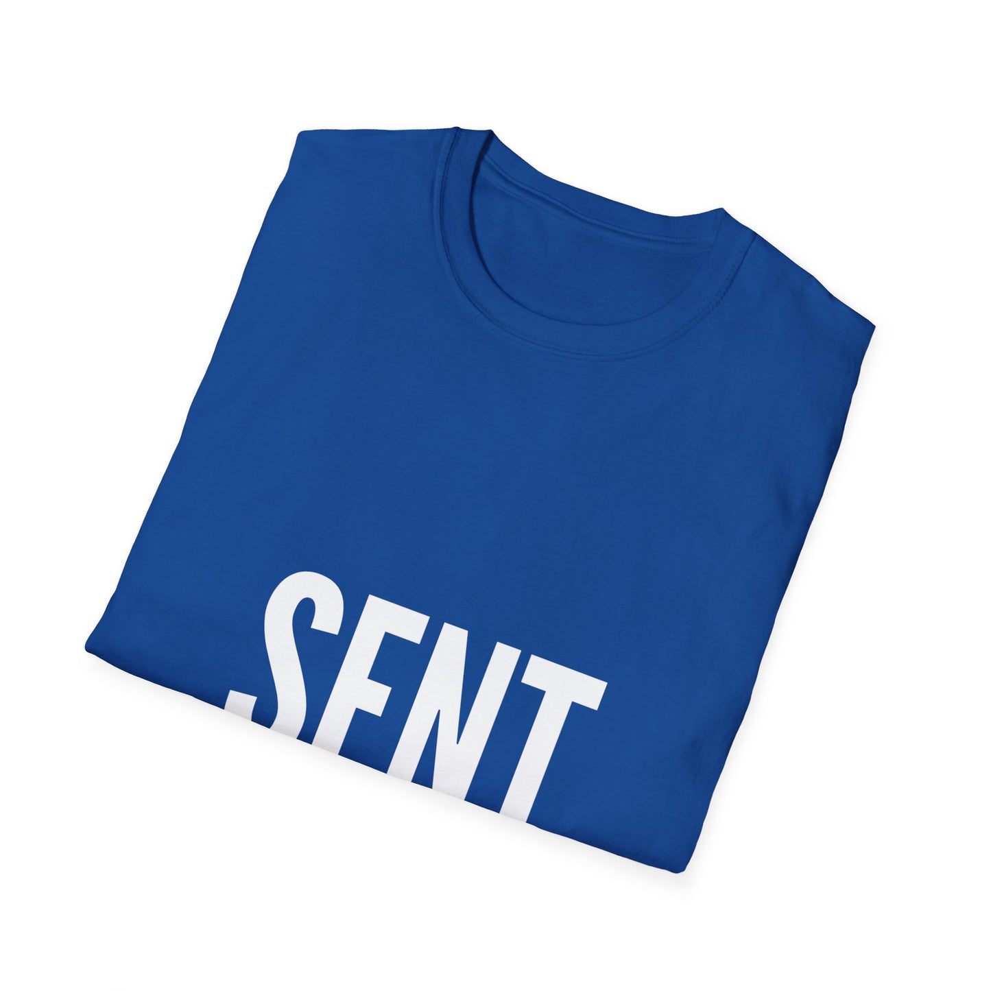 Sent - Unisex T-Shirt - Casual, Funny Gift, Minimalist Fashion, Birthday Present, Everyday Wear, Graphic Tee