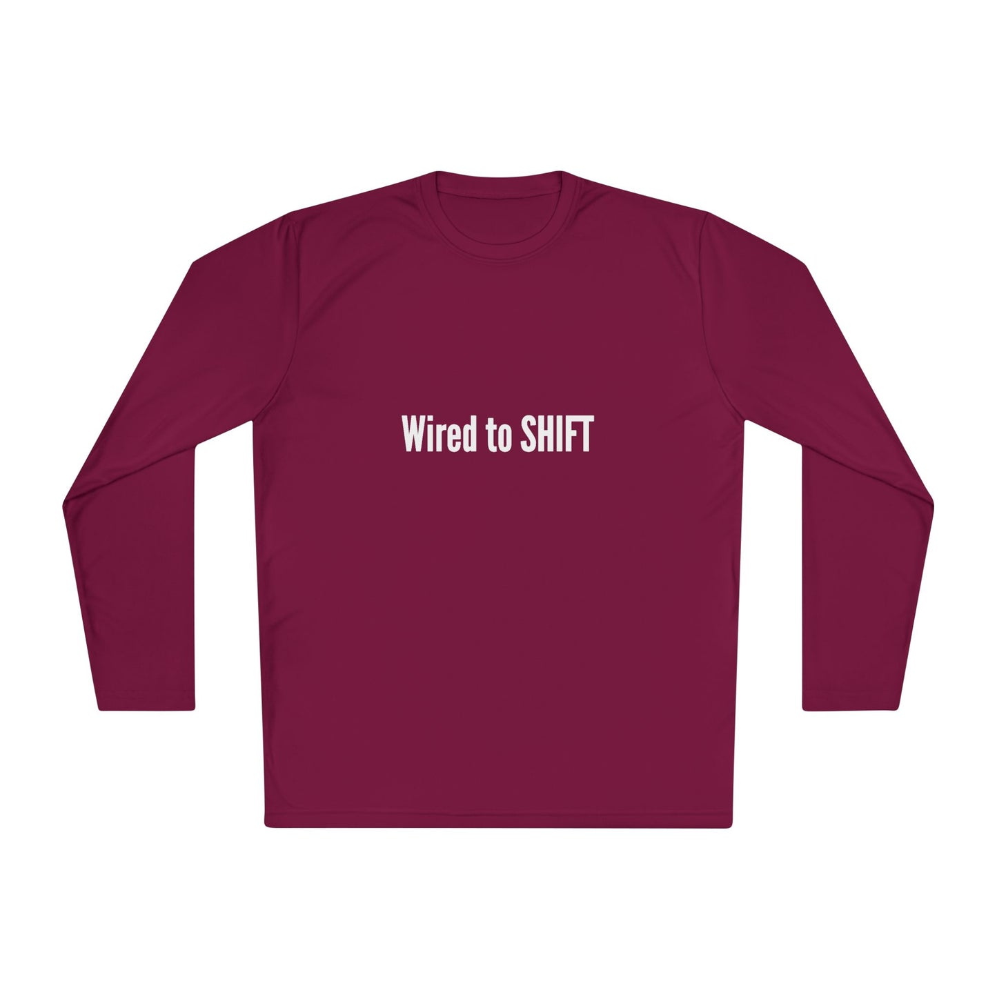 Wired to SHIFT Unisex Lightweight Long Sleeve Tee | Casual Wear, Gift for Teammates, Motivational Apparel, Fall Fashion, Everyday Comfort