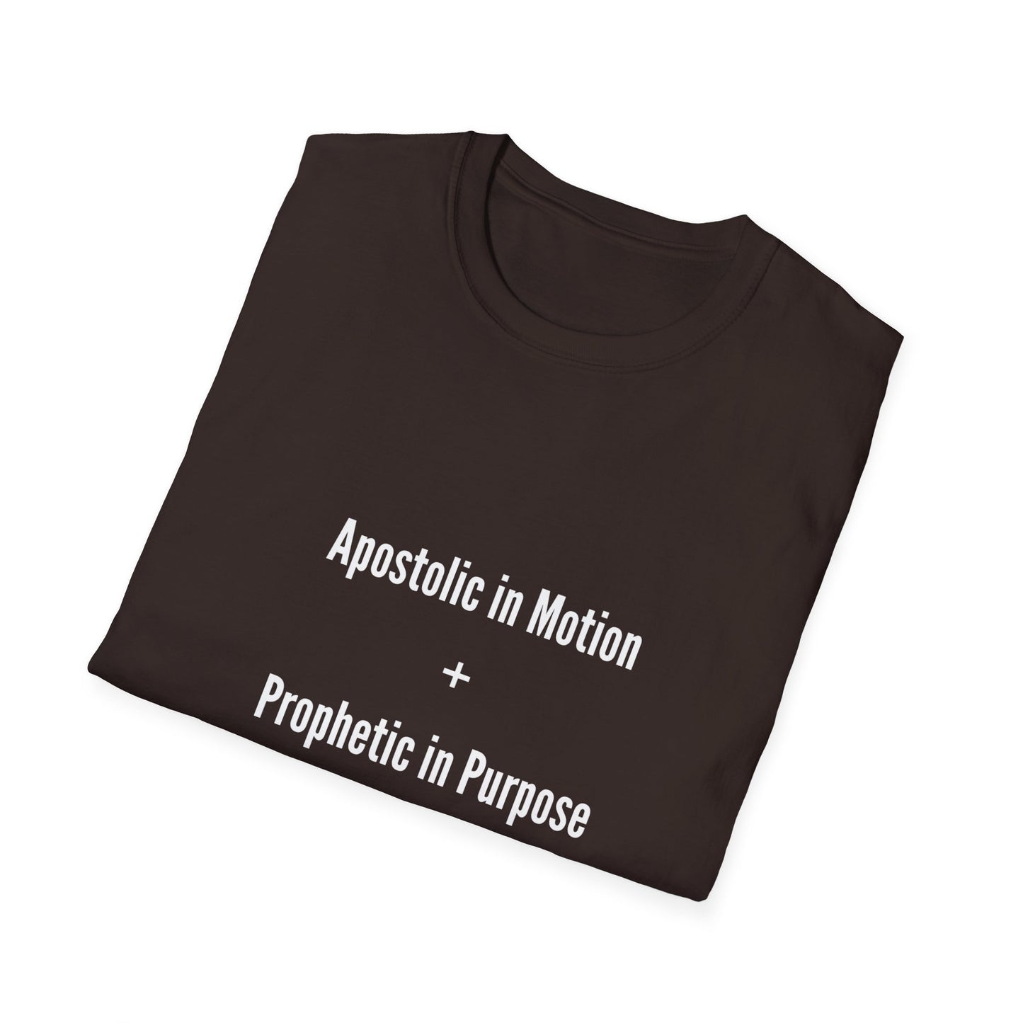 Unisex Inspirational T-Shirt - Apostolic in Motion + Prophetic in Purpose, Faith Apparel, Church Shirts, Spiritual Gifts, Christian Clothing