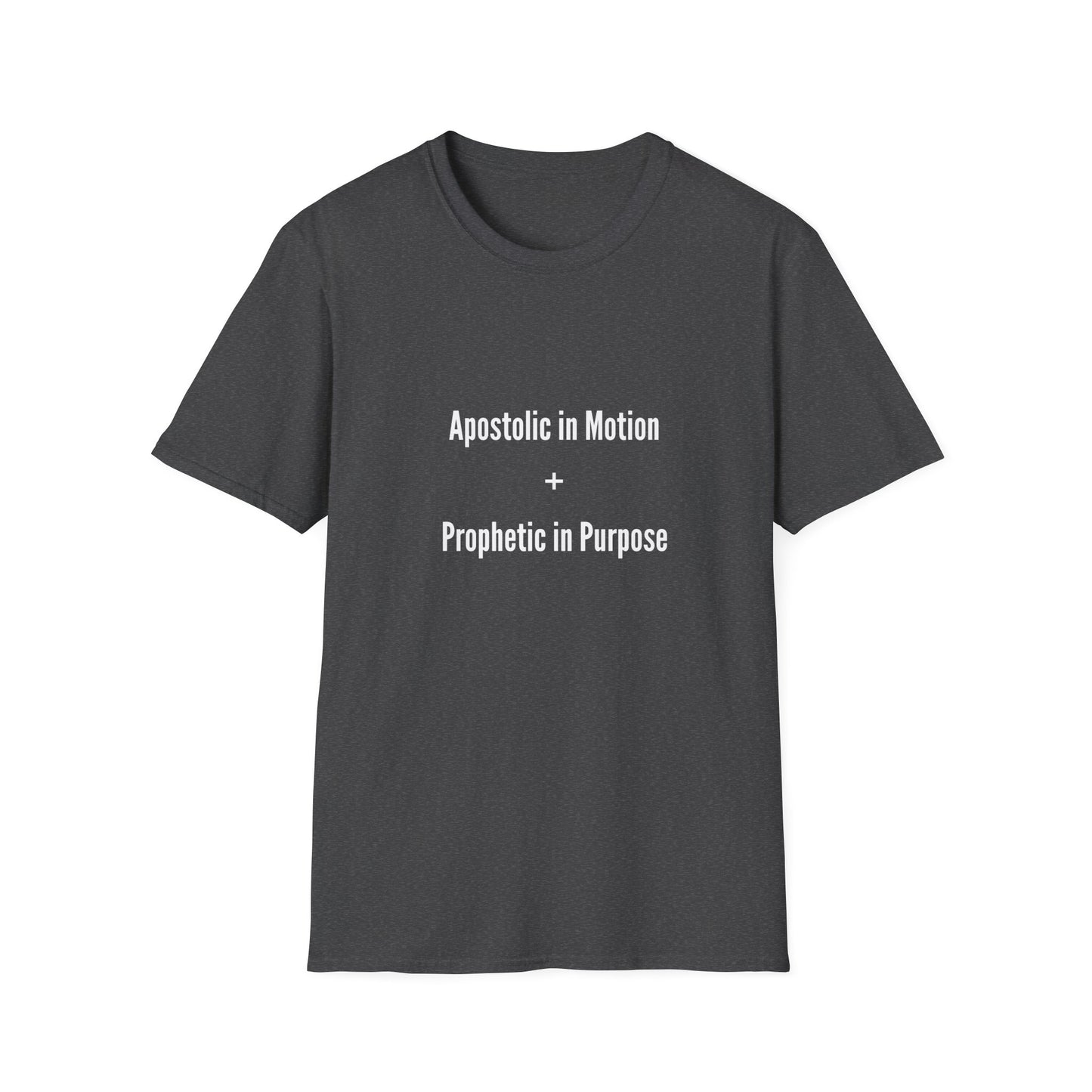 Unisex Inspirational T-Shirt - Apostolic in Motion + Prophetic in Purpose, Faith Apparel, Church Shirts, Spiritual Gifts, Christian Clothing