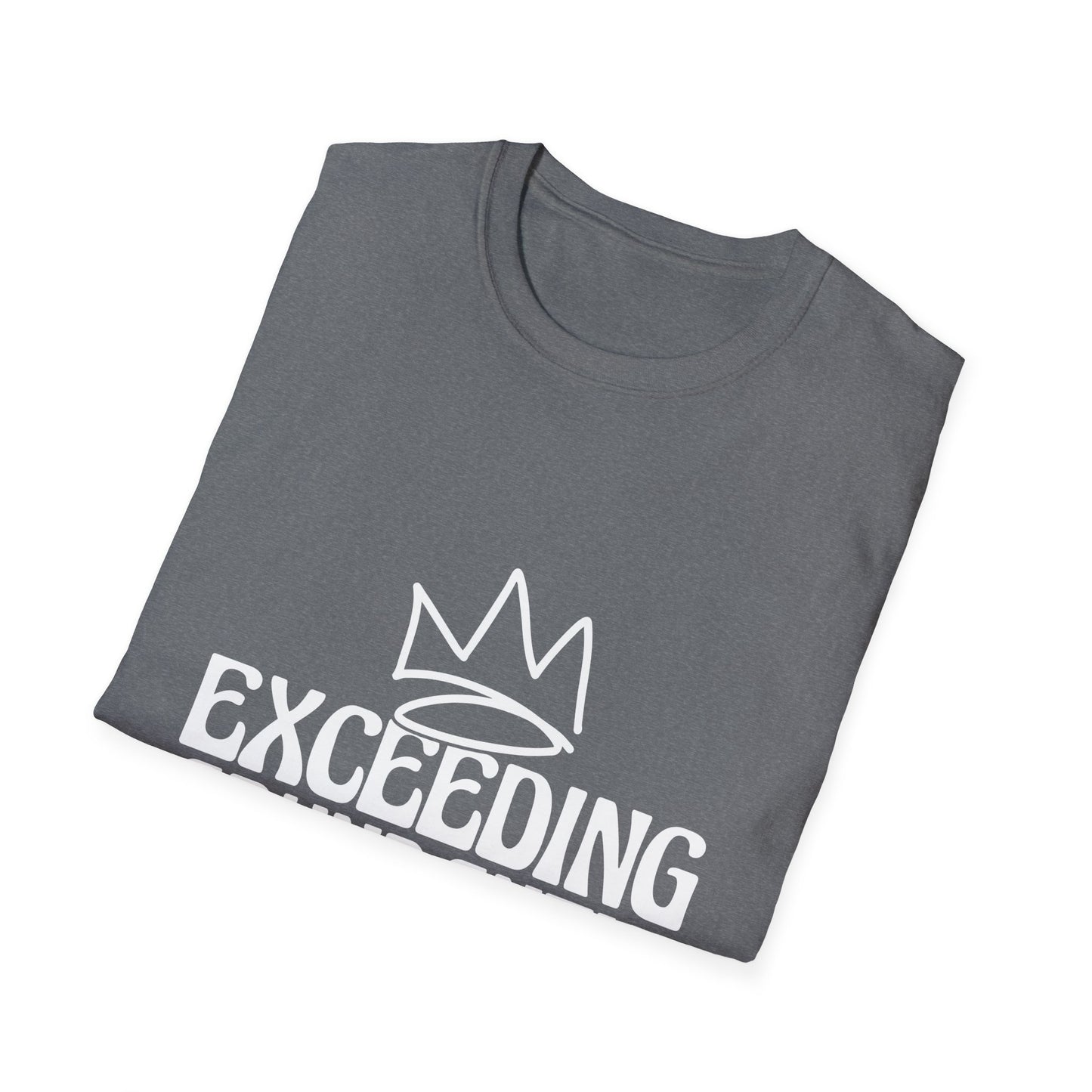 Exceeding Abundantly Unisex T-Shirt, Bold Graphic Tee, Inspirational Shirt, Casual Wear for Everyday, Gift for Him/Her