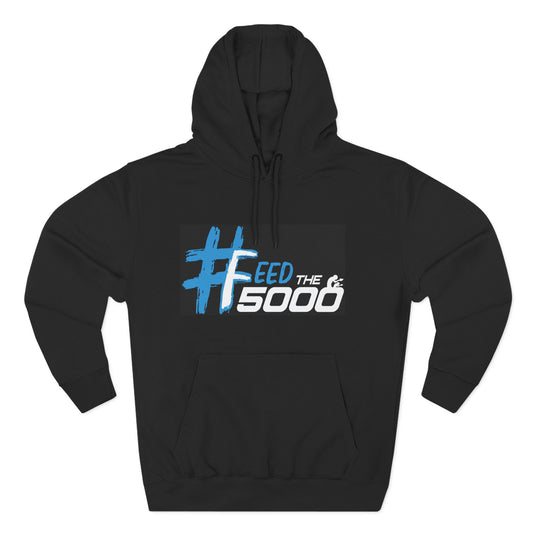 #FeedThe5000 Fleece Hoodie, Cozy Winter Sweatshirt, Unisex Gift, Charity Support Apparel, Fundraiser Hoodie, Casual Streetwear