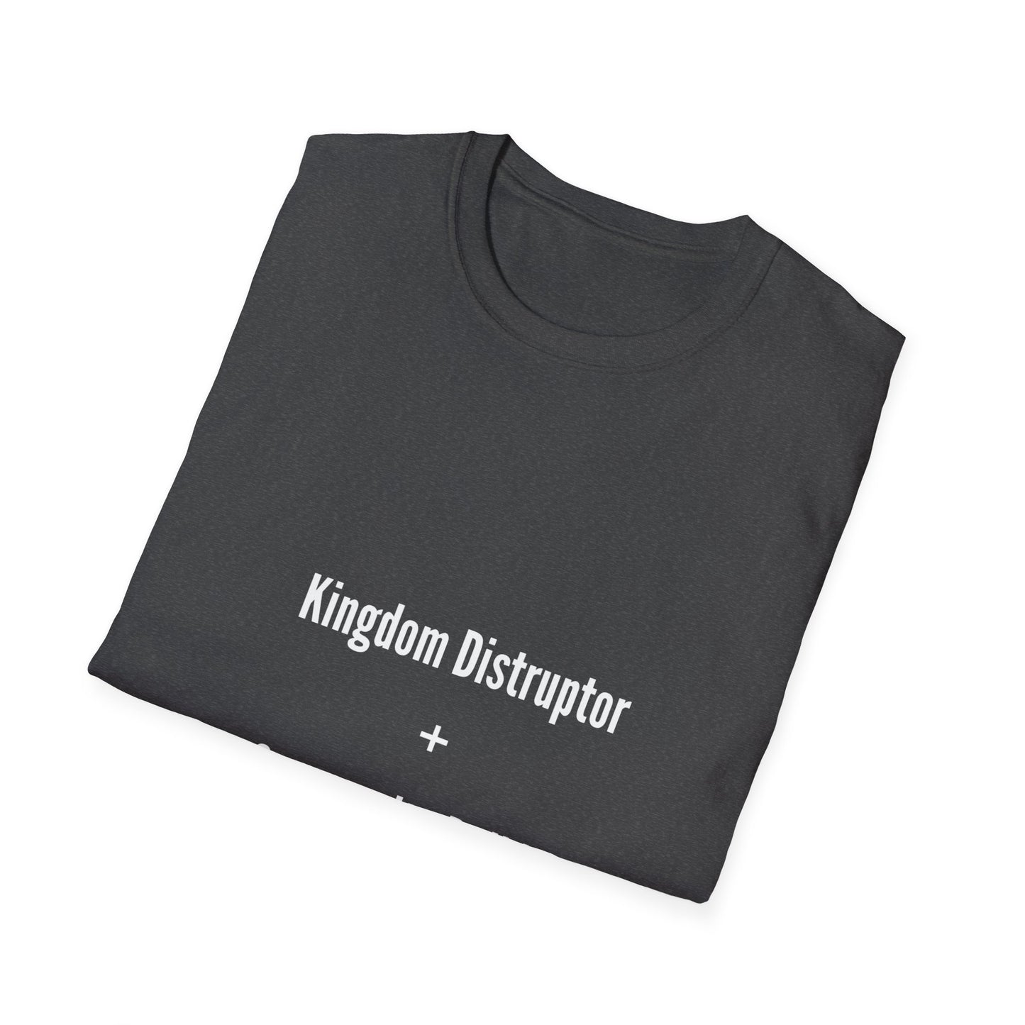 Kingdom Disruptor, Community Builder Tee - Empowering Unisex T-Shirt, Motivational Shirt, Gift for Activists, Everyday Wear