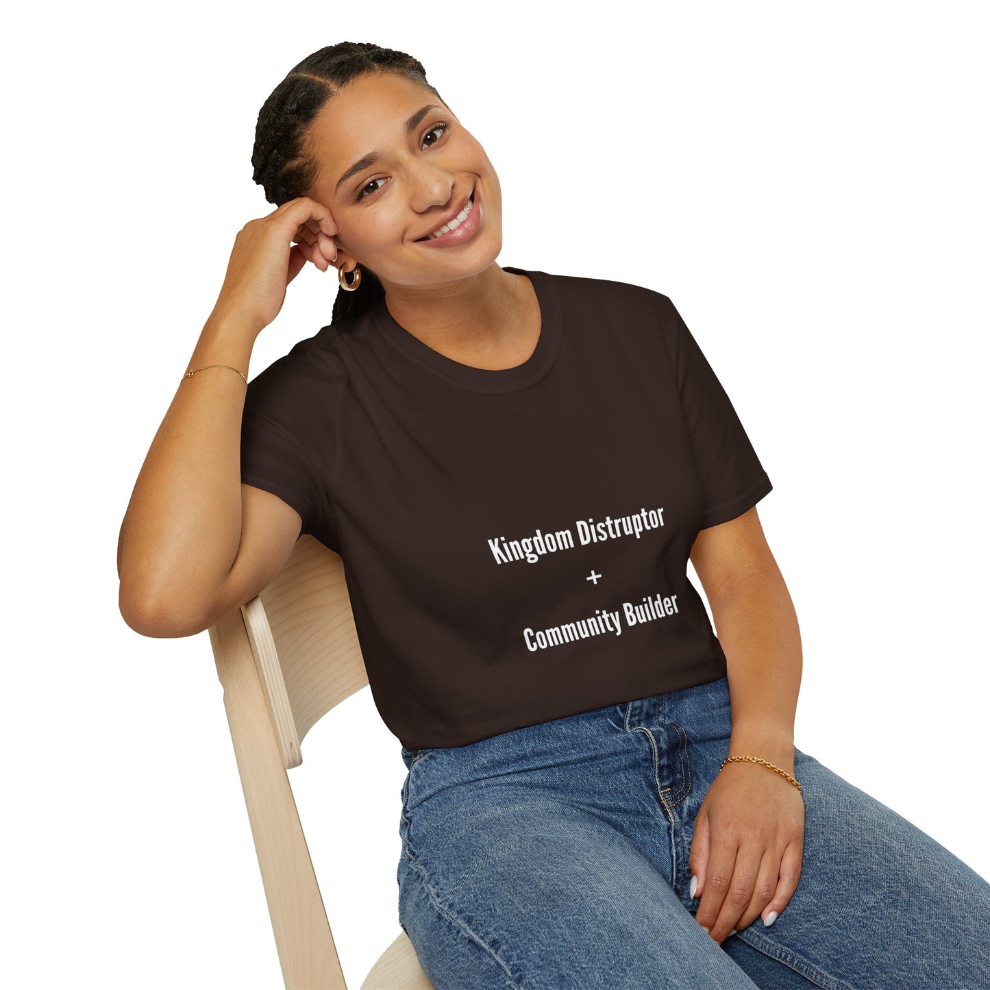Kingdom Disruptor, Community Builder Tee - Empowering Unisex T-Shirt, Motivational Shirt, Gift for Activists, Everyday Wear