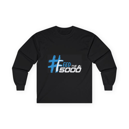 #FeedThe5000 Unisex Long Sleeve Tee - Awareness Apparel, Charity Shirt, Casual Wear, Gift for Activists, Fundraising Event Clothing