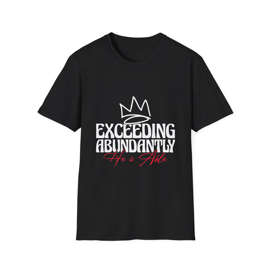Exceeding Abundantly Unisex T-Shirt, Bold Graphic Tee, Inspirational Shirt, Casual Wear for Everyday, Gift for Him/Her